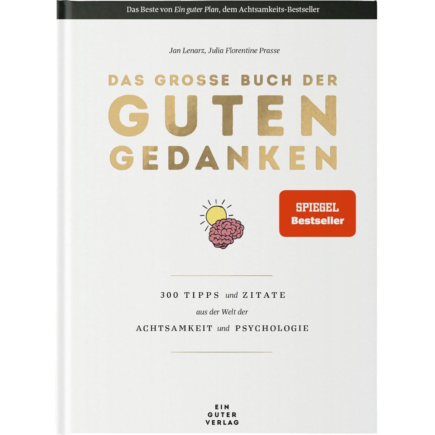 Das grosse Buch der guten Gedanken