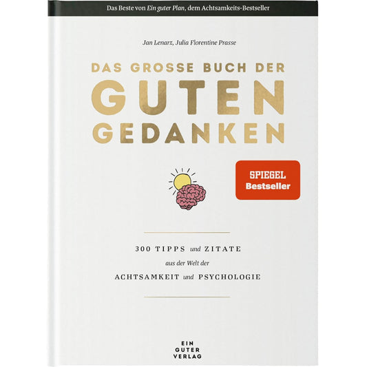 Das grosse Buch der guten Gedanken